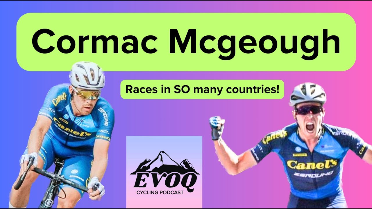 Tapering Is So Tricky: Cormac Mcgeough, Canel's Pro Cycling