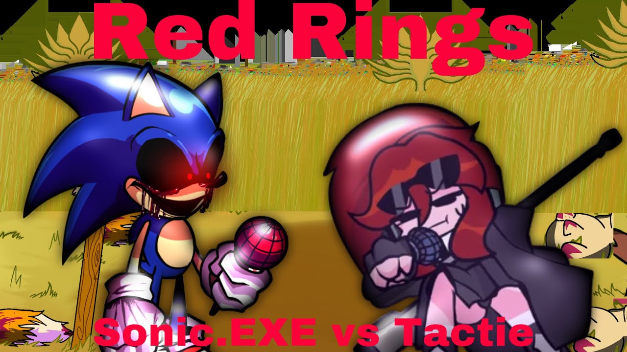 FNF Red Rings but Sonic.EXE vs Tactie (Tactie’s Birthday Special cover)