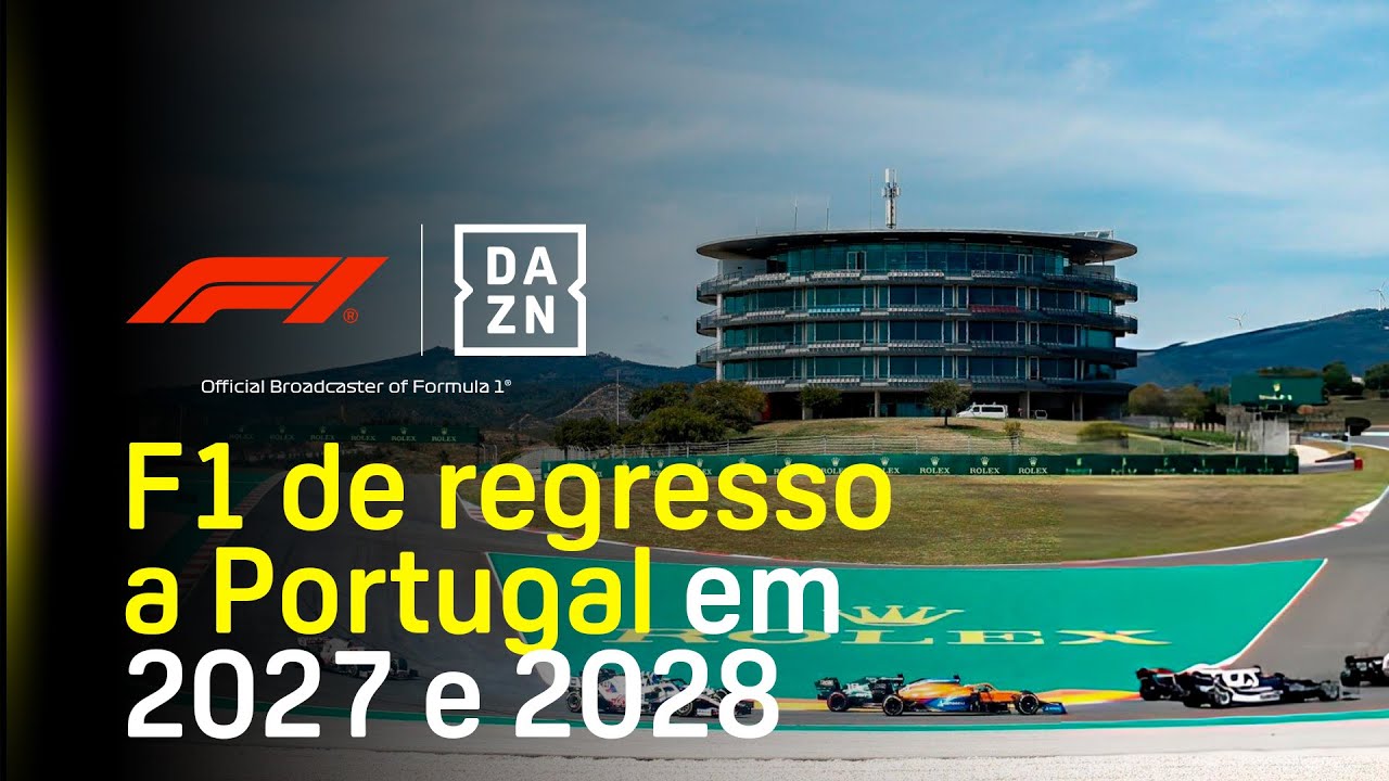 Portugal volta a receber a F1 em 2027 e 2028