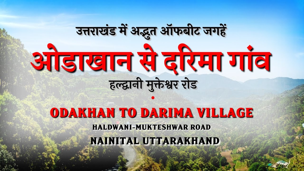 Hidden Gem of Uttarakhand | Odakhan to Darima Village | Mukteshwar Road Uttarakhand | CheckInNews