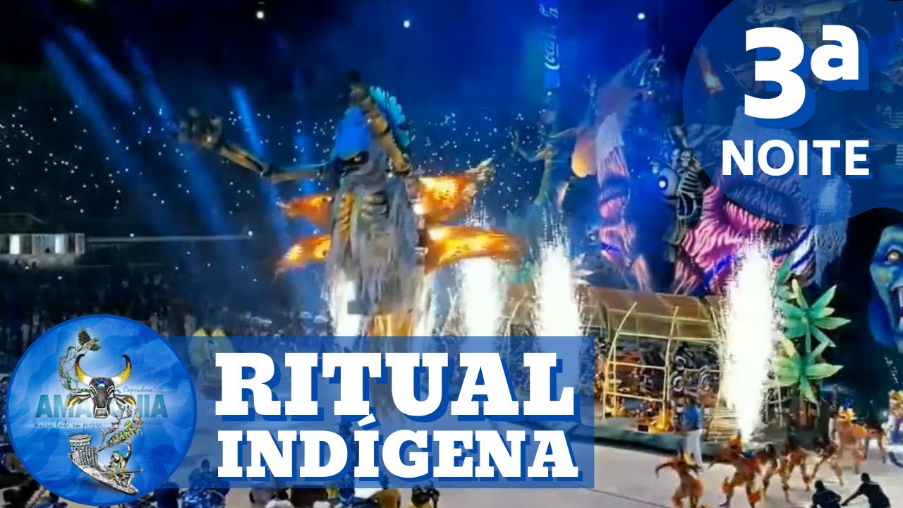 RITUAL INDÍGENA - REAHU BOI CAPRICHOSO - 3ª NOITE - FESTIVAL DE PARINTINS 2022