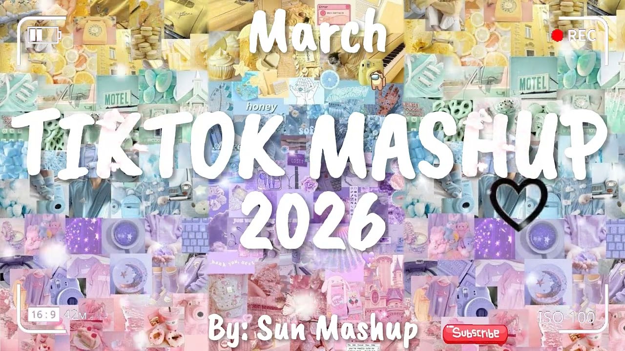 Tiktok Mashup March 💜2026💜 (Not Clean)