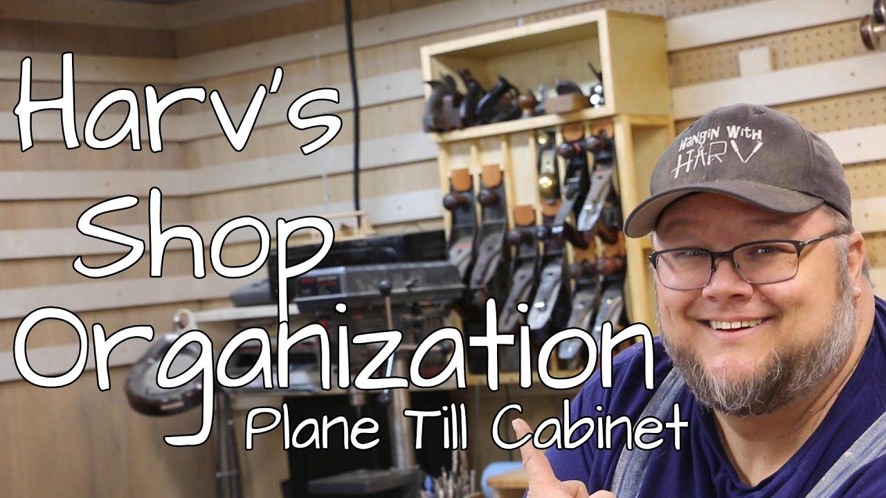 Shop Organization - Plane Till