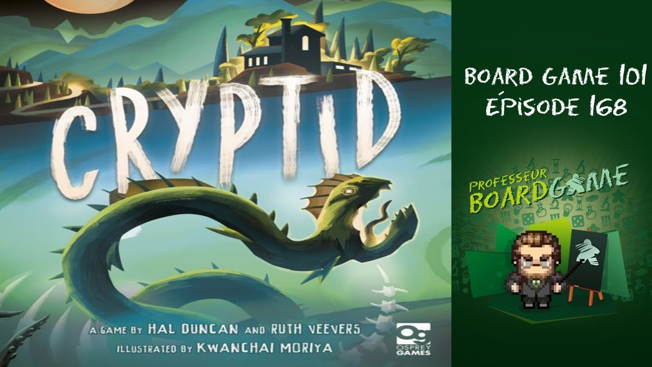 Board Game 101 (EP168) Cryptide - Règles et critique