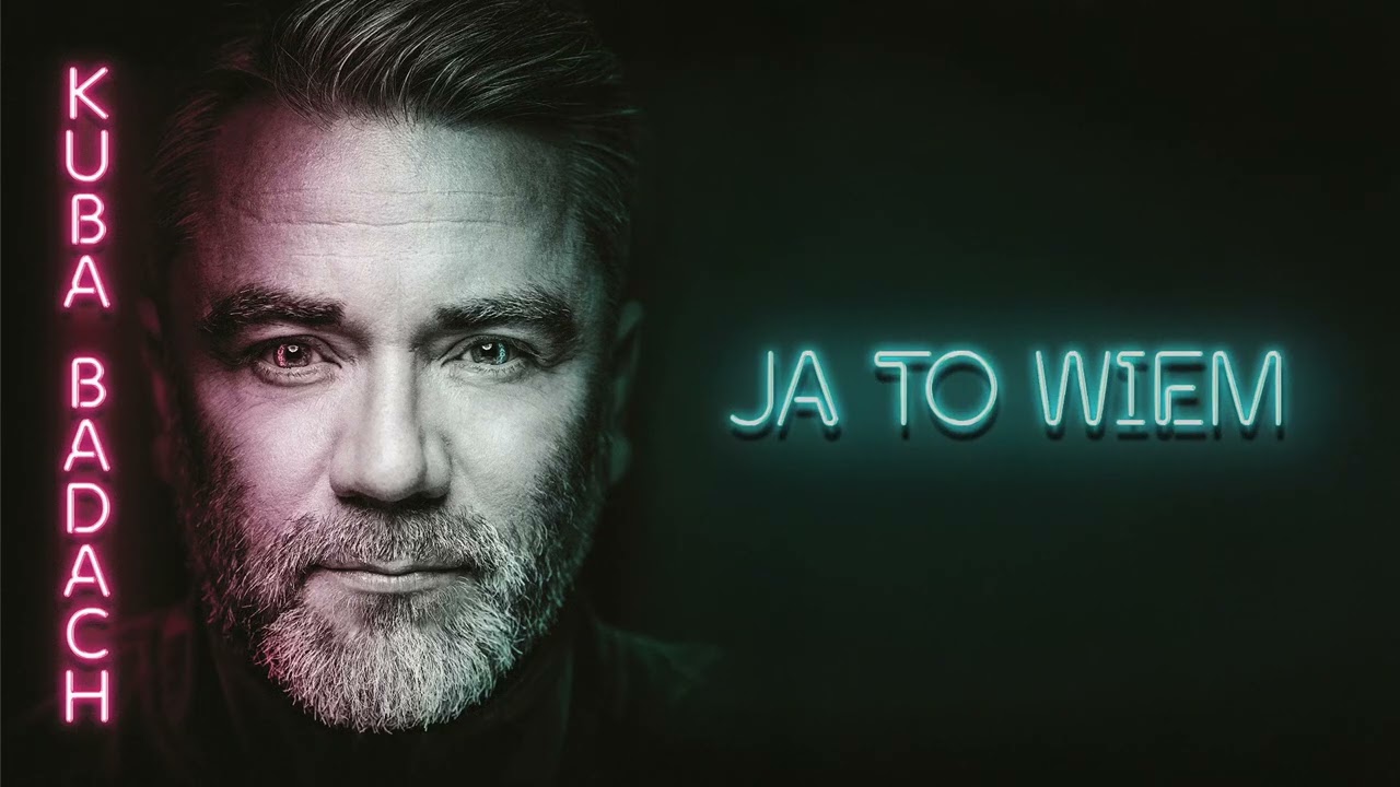 Kuba Badach - Ja to wiem (Official Audio)