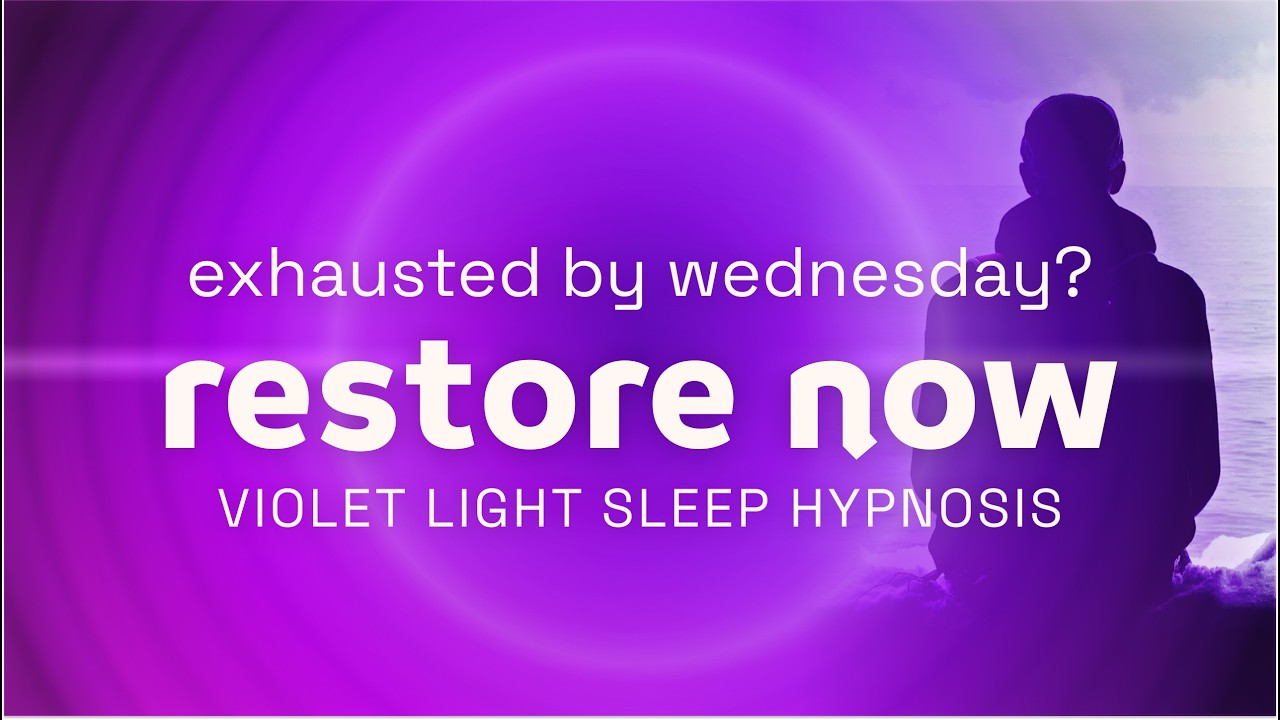 Get Rid of Midweek Exhaustion | Violet Light Sleep Hypnosis for Deep Surrender | Female Voice