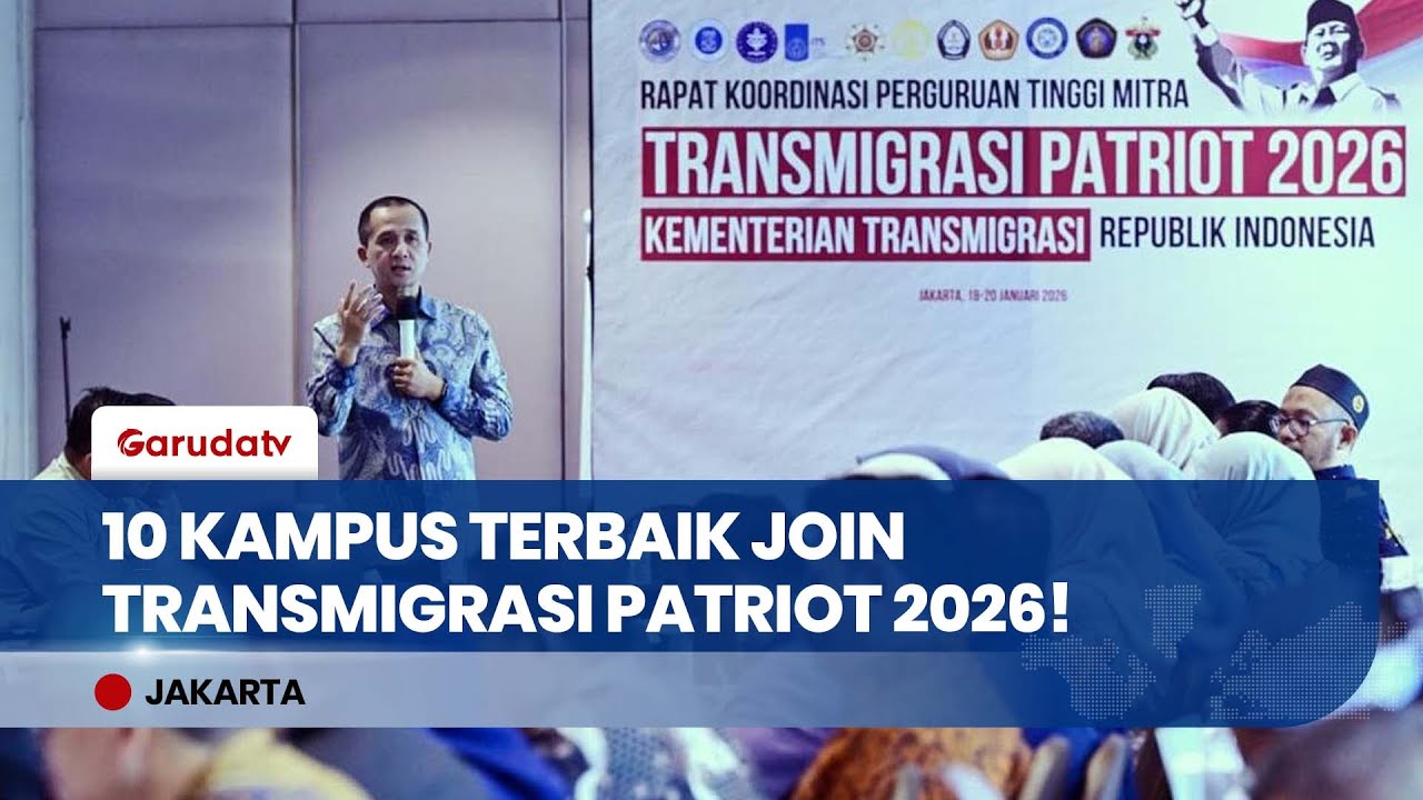 GEBRAKAN BARU! Kementrans Gandeng 10 Kampus Top Indonesia Untuk Program Transmigrasi Patriot 2026
