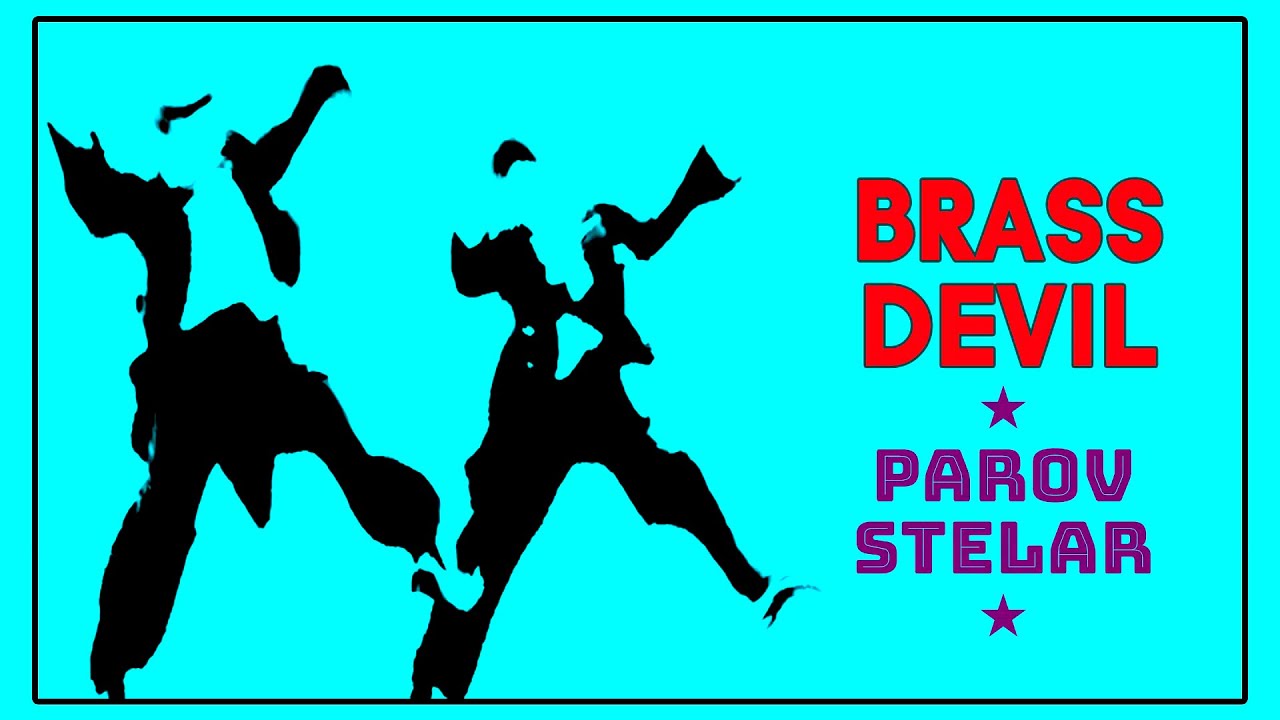Brass Devil - Parov Stelar