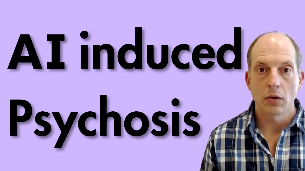 AI Induced Psychosis