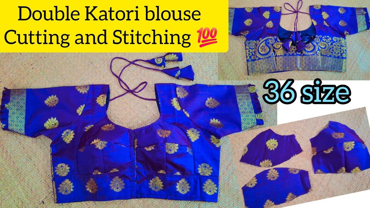 36 size double Katori blouse cutting and stitching  for beginners 👌💯