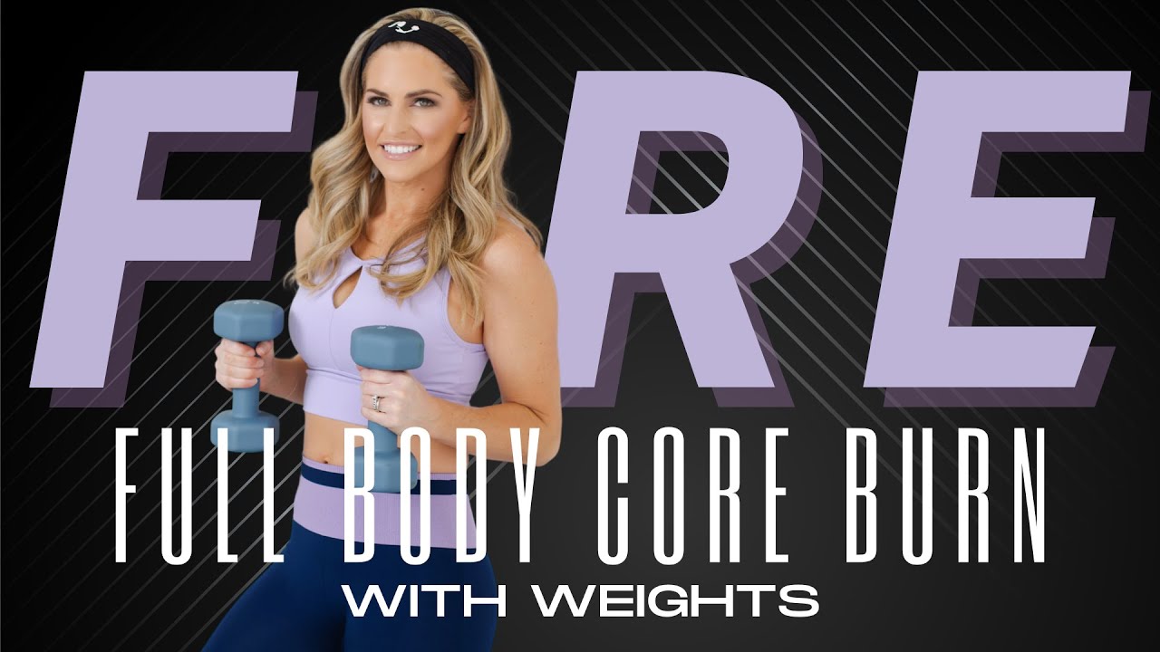 34 Minute Full Body Core Burn with Weights I February Fire Day #13