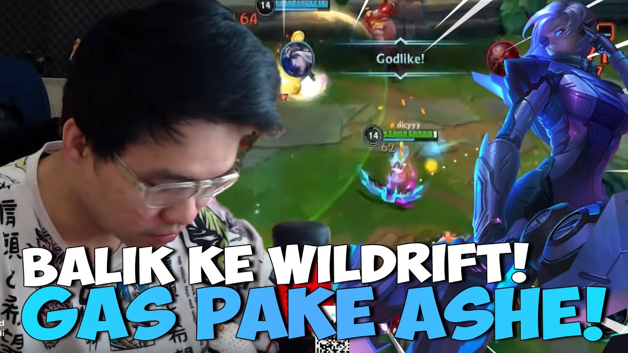 LAGI KANGEN MAIN WILDRIFT, KITA MAIN ASHE DULU DEH - LOL WILDRIFT