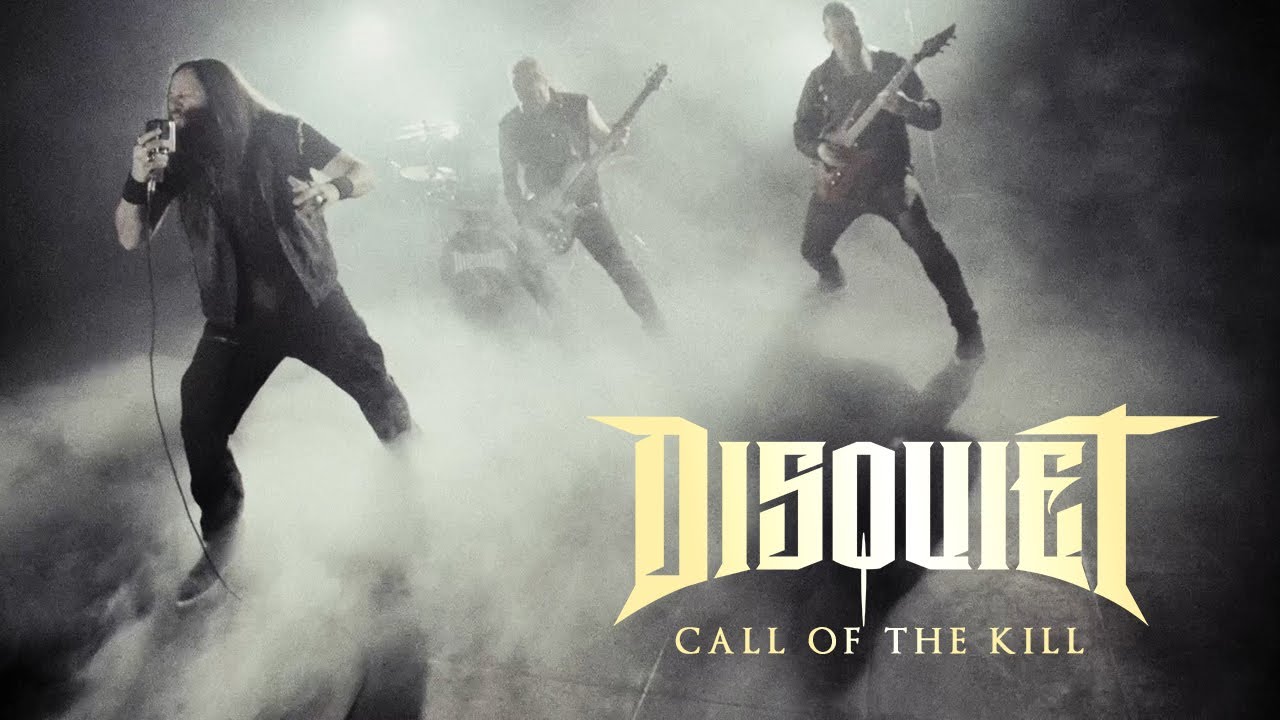 Disquiet - Call Of The Kill (Official Music Video)