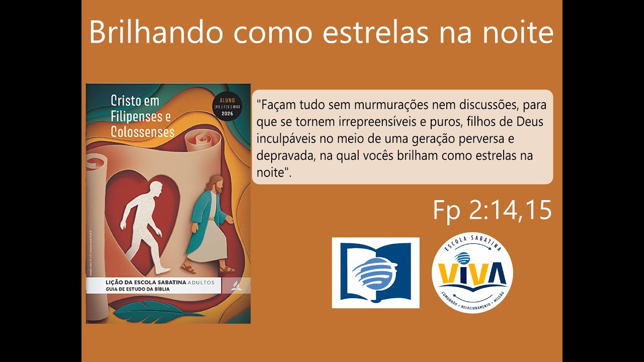 Lição 5: Brilhando como estrelas na noite (1° trimestre Escola Sabatina)