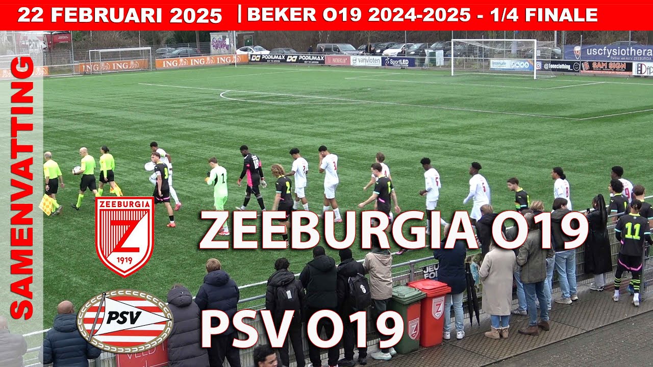 BEKER 1/4 FINALE | Samenvatting Zeeburgia O19 - PSV O19 zaterdag 22 februari 2025