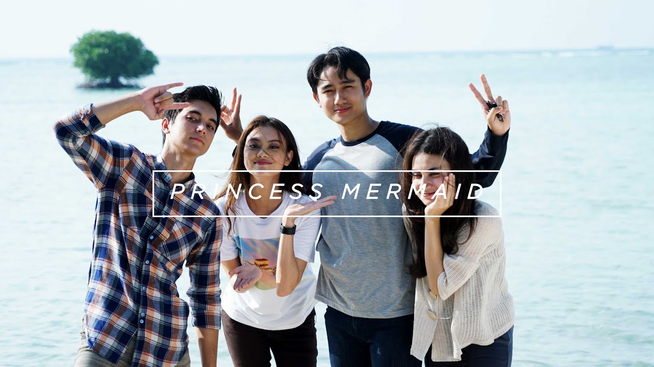 Closer Look Proses Syuting Princess Mermaid Season 2