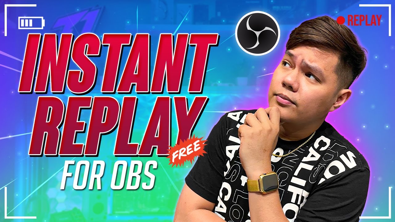 How To Add INSTANT REPLAY On Your Stream | OBS Studio