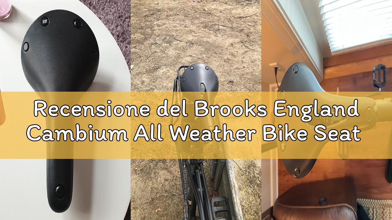 Recensione del Brooks England Cambium All Weather Bike Seat - High Mileage, Waterproof, Carved/Stand