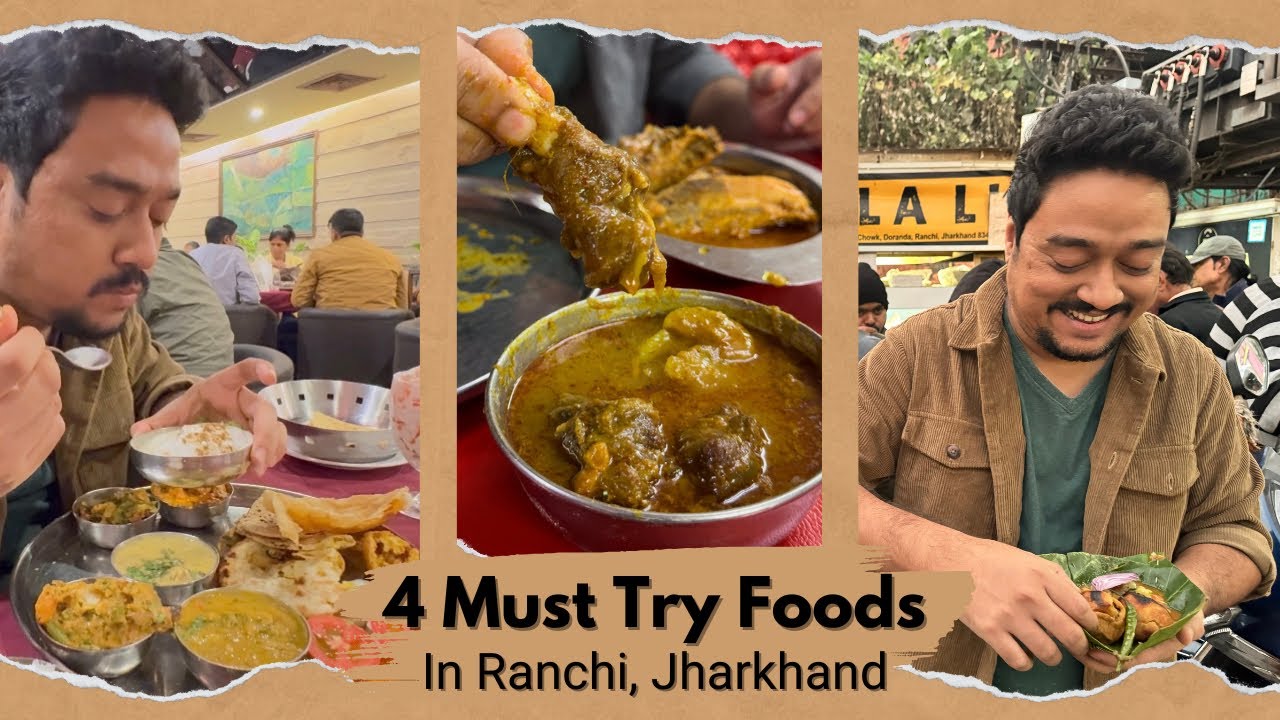 4 Must Try Food in Ranchi | Gareebo ka 5Star, Bhola Litti, Thali at Kaveri & Bengali Meal at India