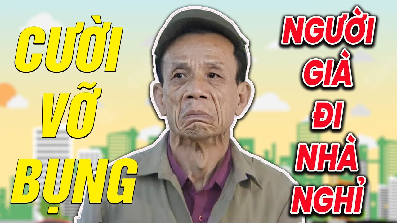 HÀI VĂN HIỆP | NGƯỜI GIÀ ĐI NHÀ NGHỈ | Hài tổng hợp VTV | Hài VTV hay nhất 2025