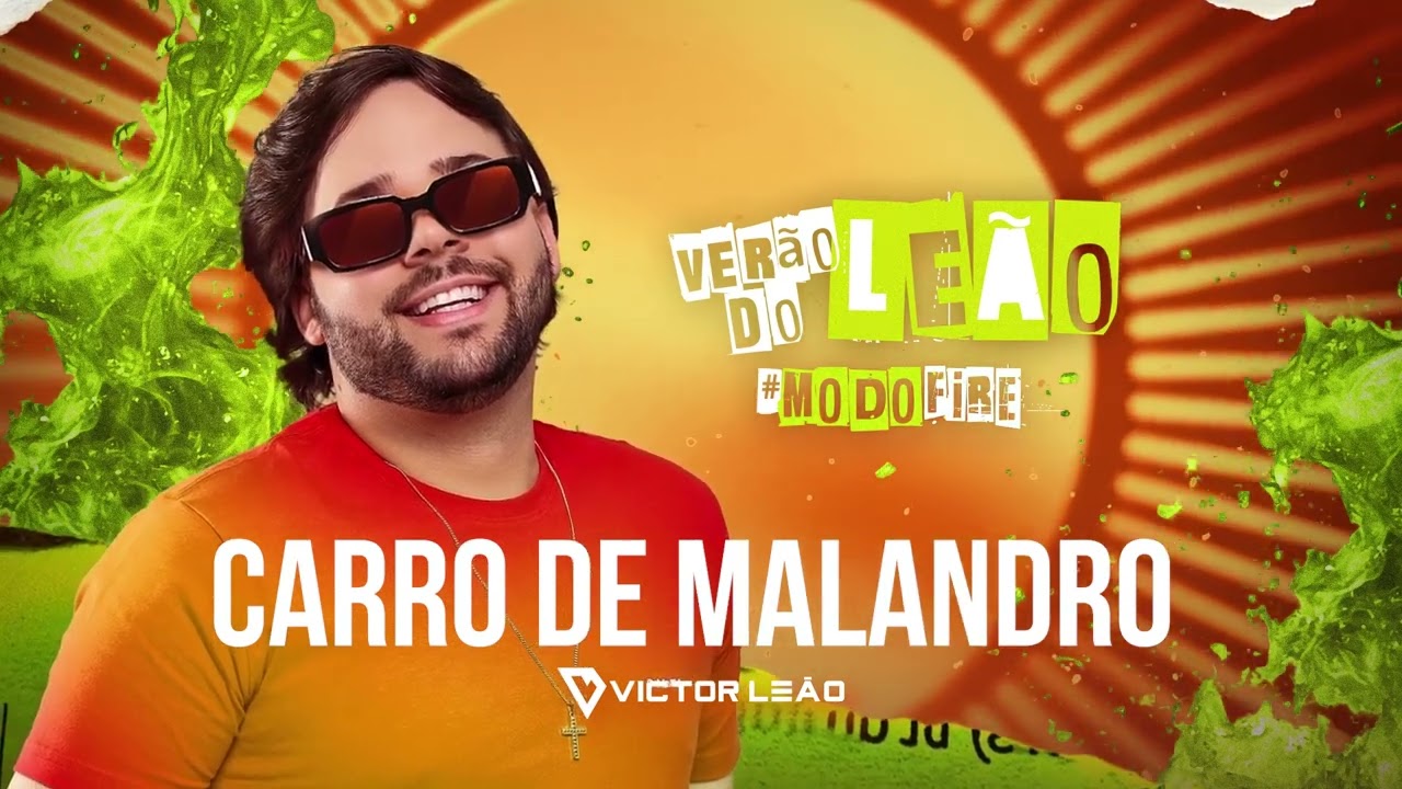 CARRO DE MALANDRO - VICTOR LEÃO