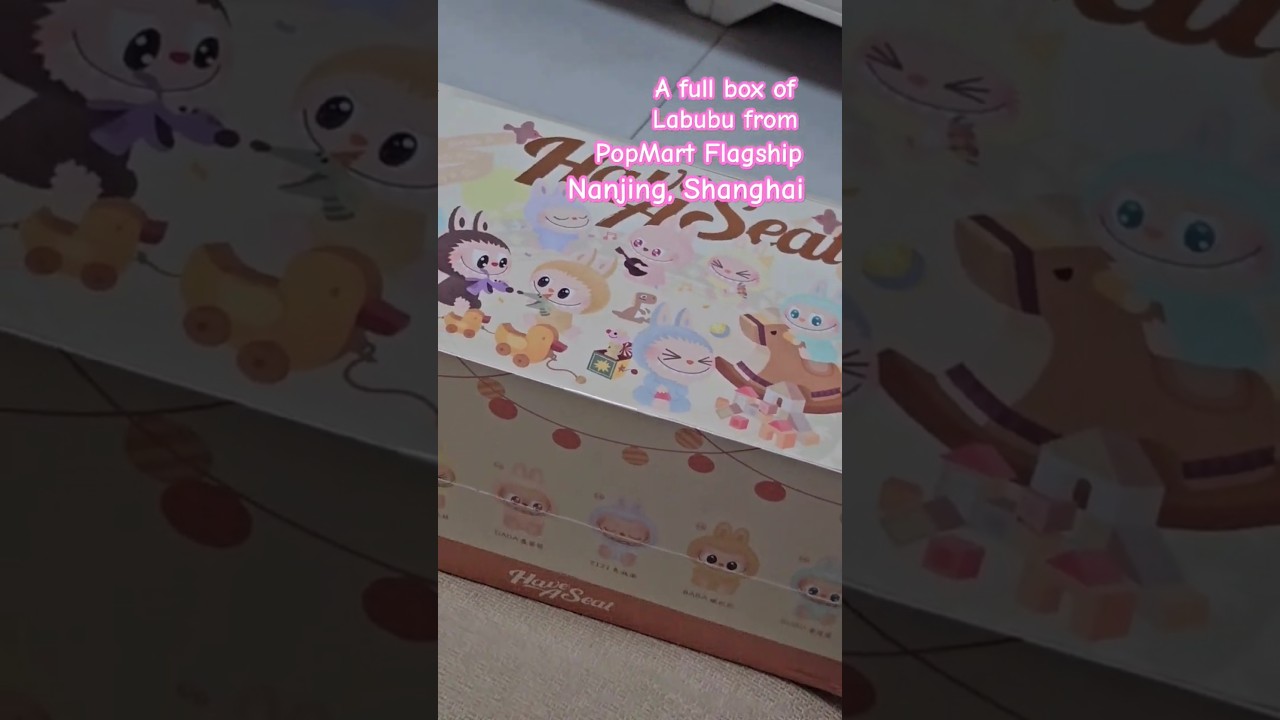 MY FIRST FULL CASE OF LABUBU BLINDBOXES FROM POPMART FLAGSHIP SHOP AT NANJING SHANGHAI CHINA!!