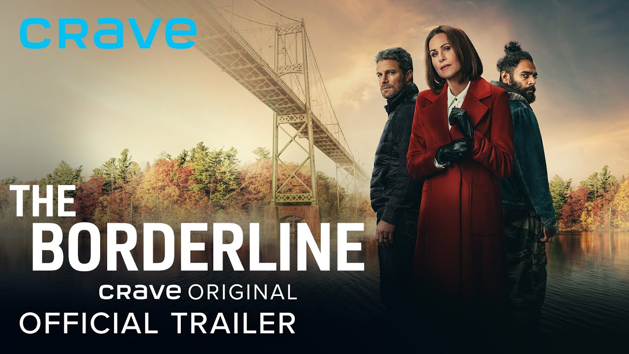 Official Trailer | The Borderline (Crave Original)