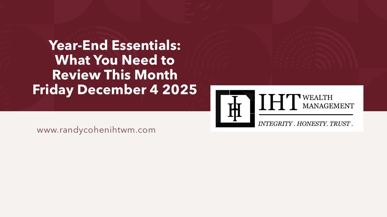 Year End Essentials  What You Need to Review This Month Friday December 4 2025