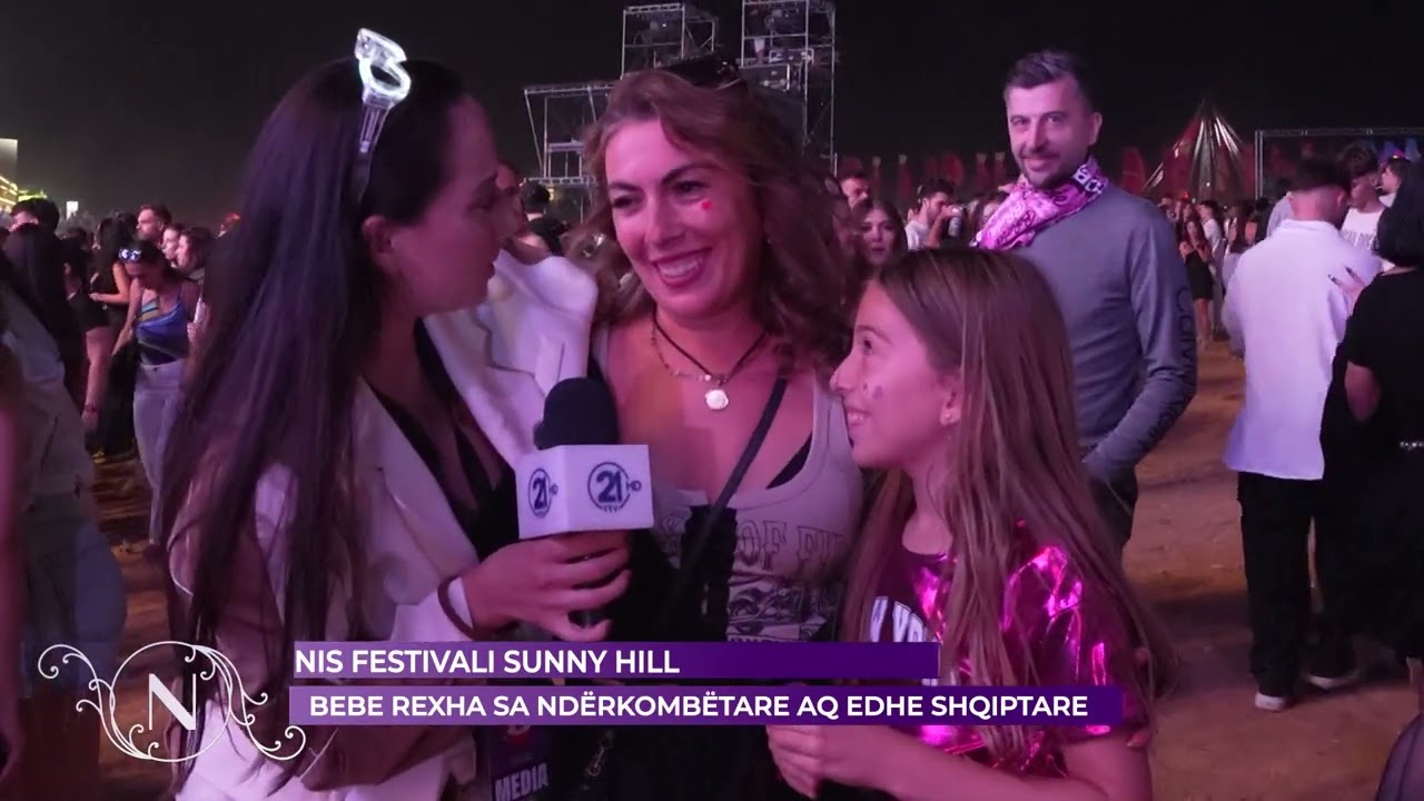 NIS FESTIVALI SUNNY HILL BEBE REXHA NDËRKOMBËTAR AQ EDHE SHQIPTARE  - (26.07.2024)