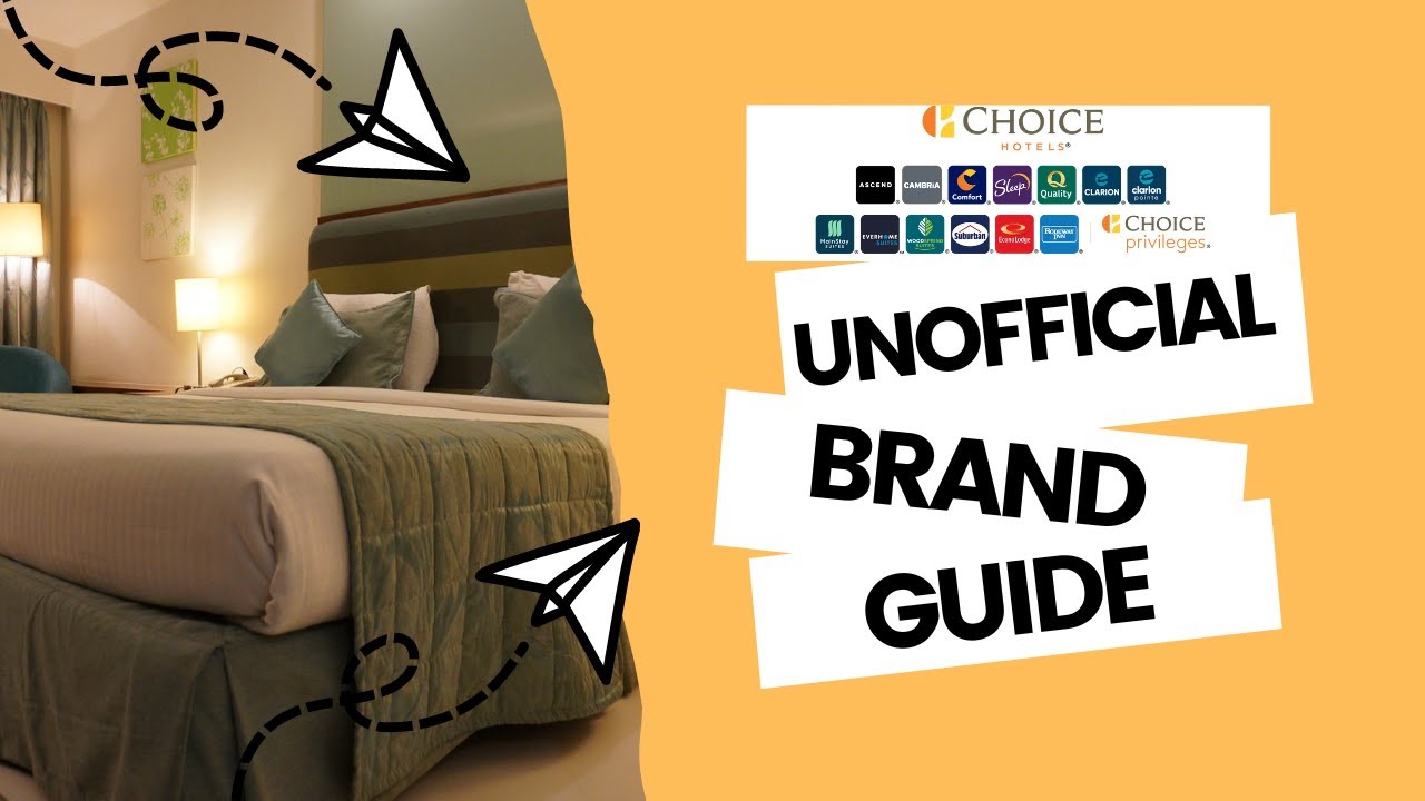 Choice Hotels Unofficial Brand Guide 2023
