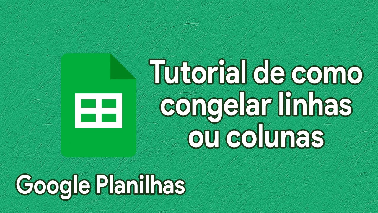 Tutorial - Como congelar linhas ou colunas no app Google planilha