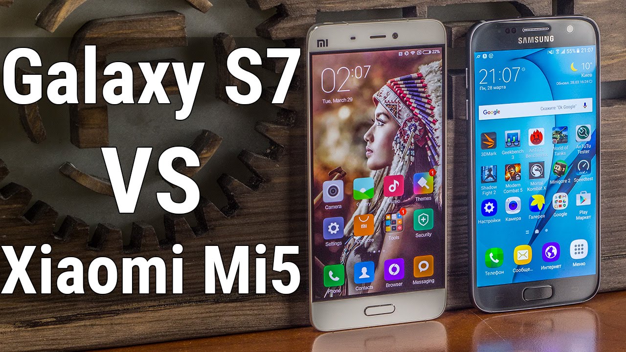 Samsung Galaxy S7 VS Xiaomi Mi5 - сравнение самых достойных смартфонов 2016 года от FERUMM.COM