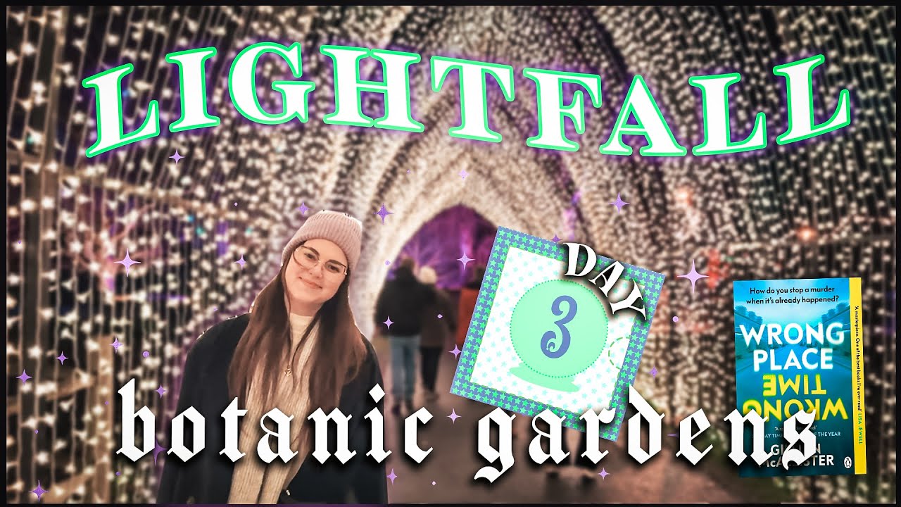 🎁 Picking your recommended book & Edinburgh Botanic Garden Light Show - Lightfall Day 3 🏮 Vlogmas