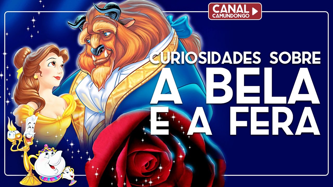 Curiosidades sobre A Bela e a Fera | O Camundongo