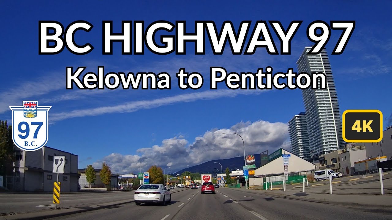 Kelowna to Penticton August 2025