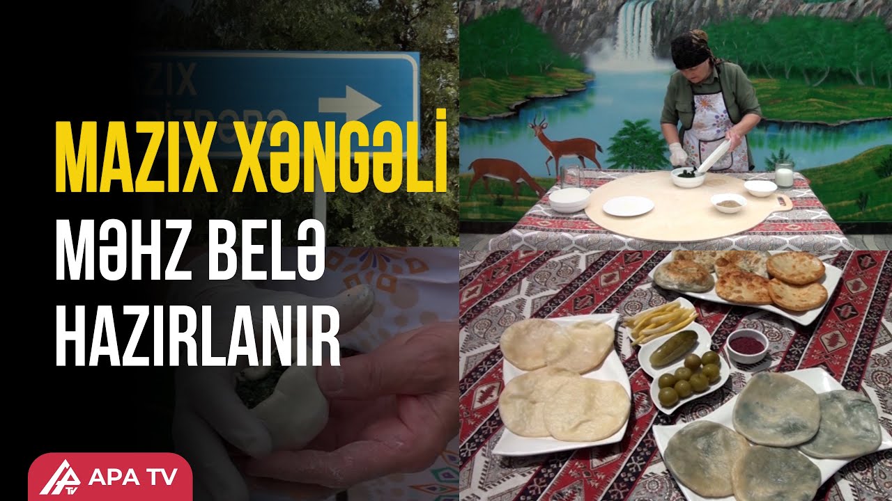 Zaqatala mətbəxinin əvəzolunmaz ləzzəti – APA TV
