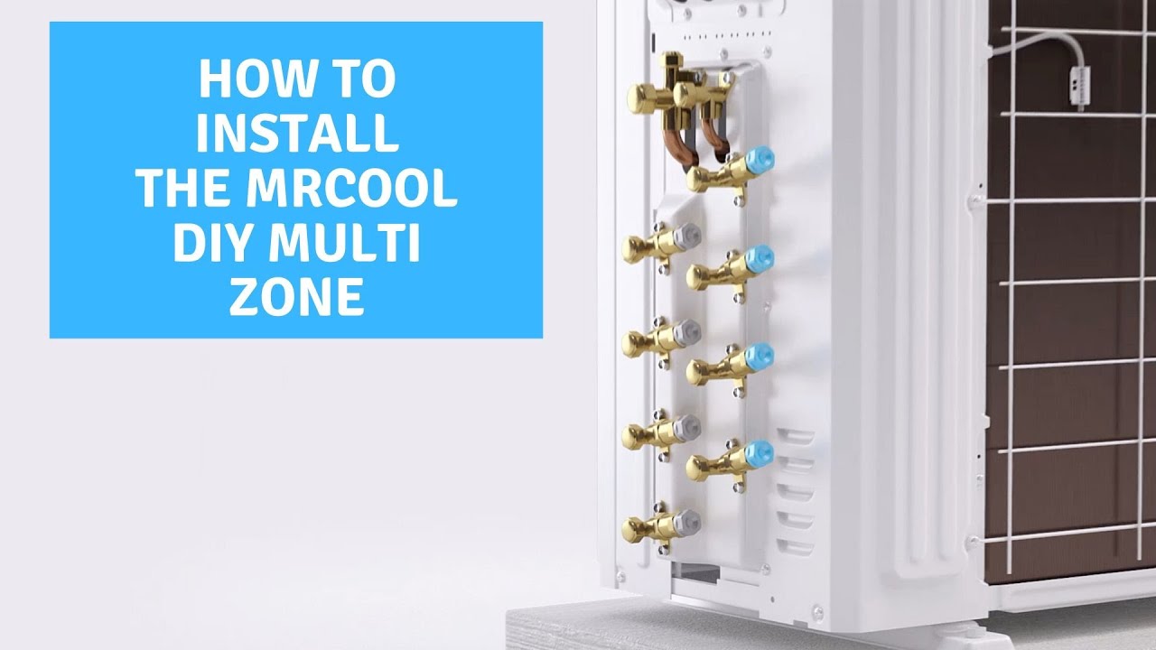 Как установить MrCool DIY Multi Zone