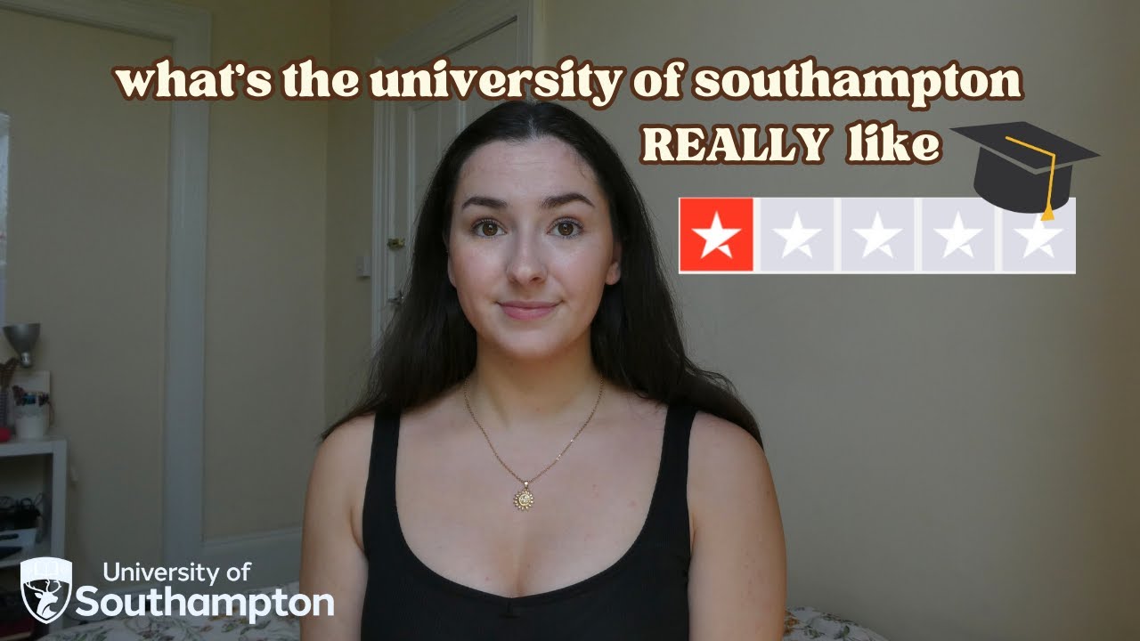 what is the university of southampton really like? *final year review*