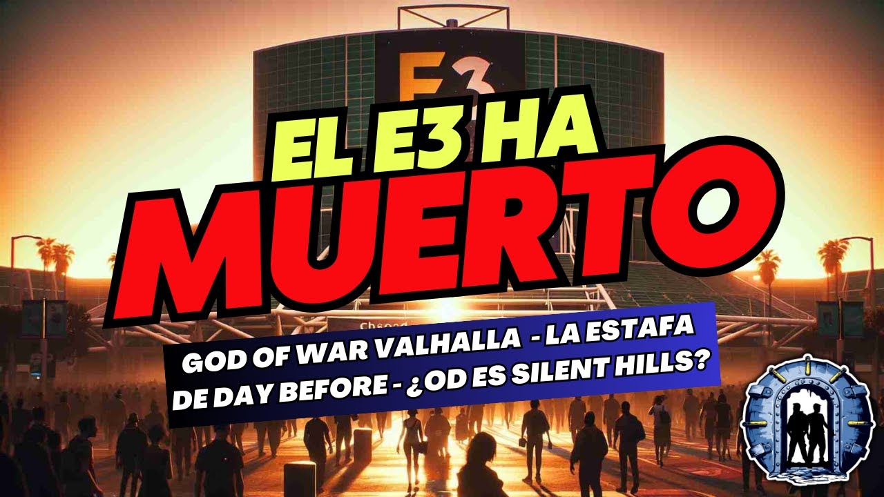 ES OFICIAL: EL E3 HA MUERTO :( ¿PS5 PRO LEAKEADA? LA ESTAFA DE DAY BEFORE... Y MUCHO MÁS!