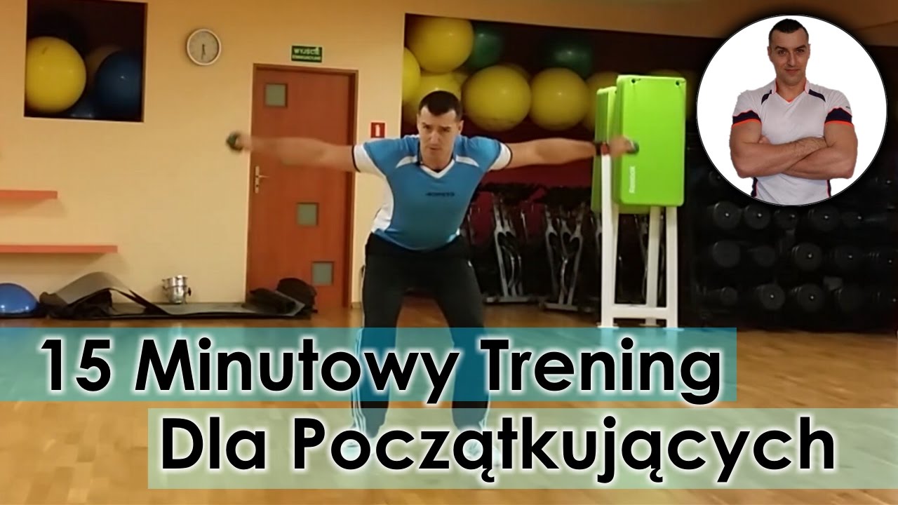 15 Minutowy Trening dla Początkujących