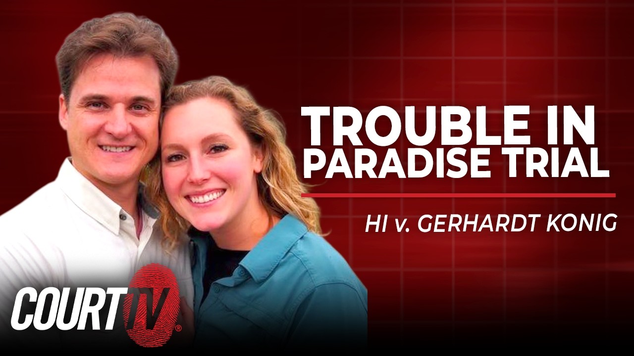 LIVE: HI v. Gerhardt Konig - Day 5 | Trouble in Paradise Trial