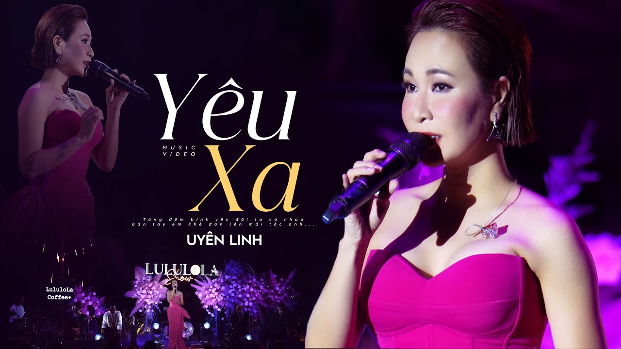 Y&Ecirc;U XA - UY&Ecirc;N LINH live cover at #Lululola