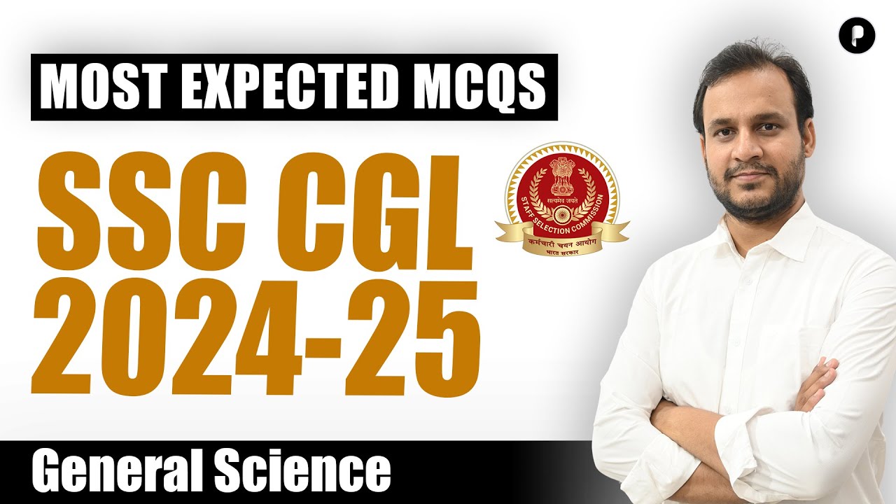 Most Expected MCQs For SSC&nbsp;CGL&nbsp;2024-25 | General Science | SSC CGL #parcham