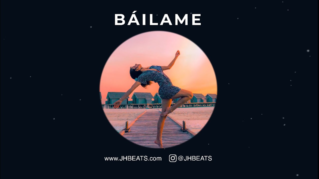 “ Báilame “ Instrumental de Reggaetón (Romantico type beat) Prod. By JH Beats