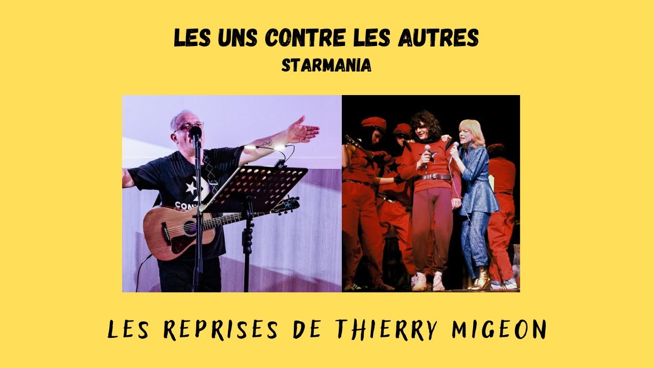 Les uns contre les autres - Starmania - Cover Thierry Migeon + Partition guitare