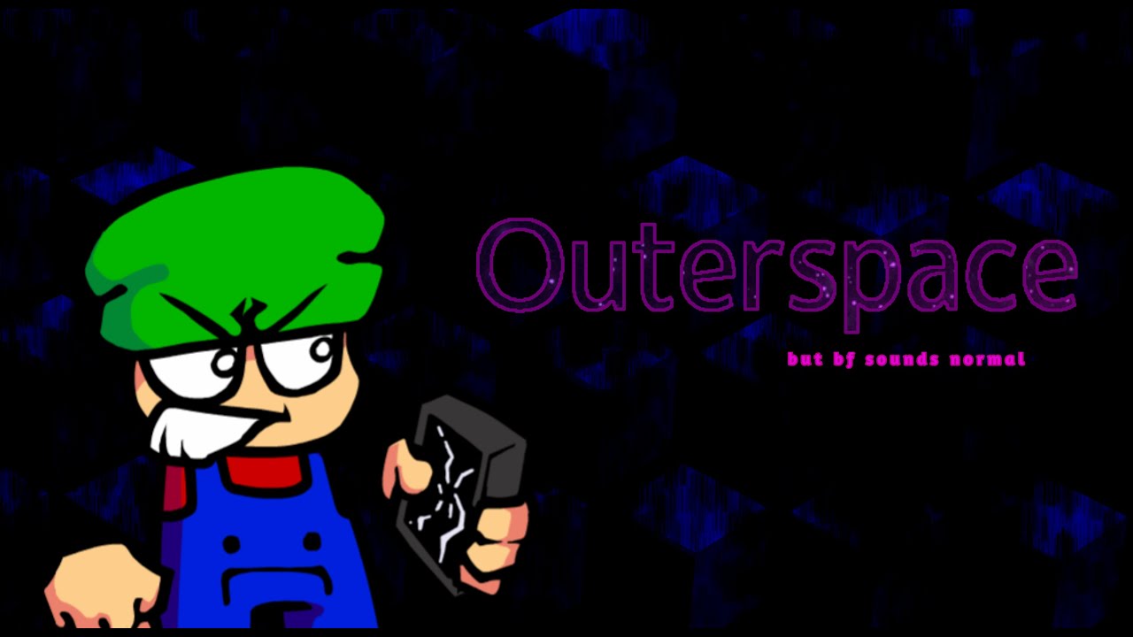Outerspace (but bf sounds normal) - Hortas Edition UST