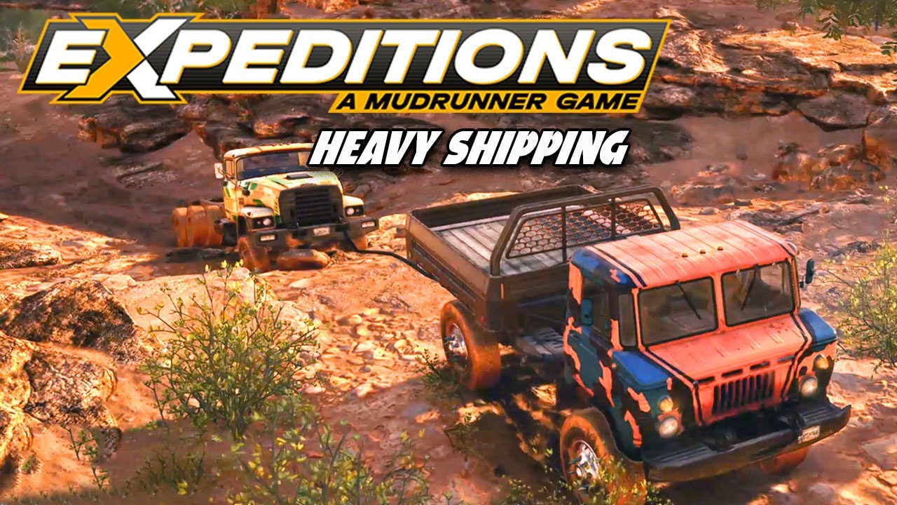 Expeditions A Mudrunner Game | Heavy Shipping | Gameplay