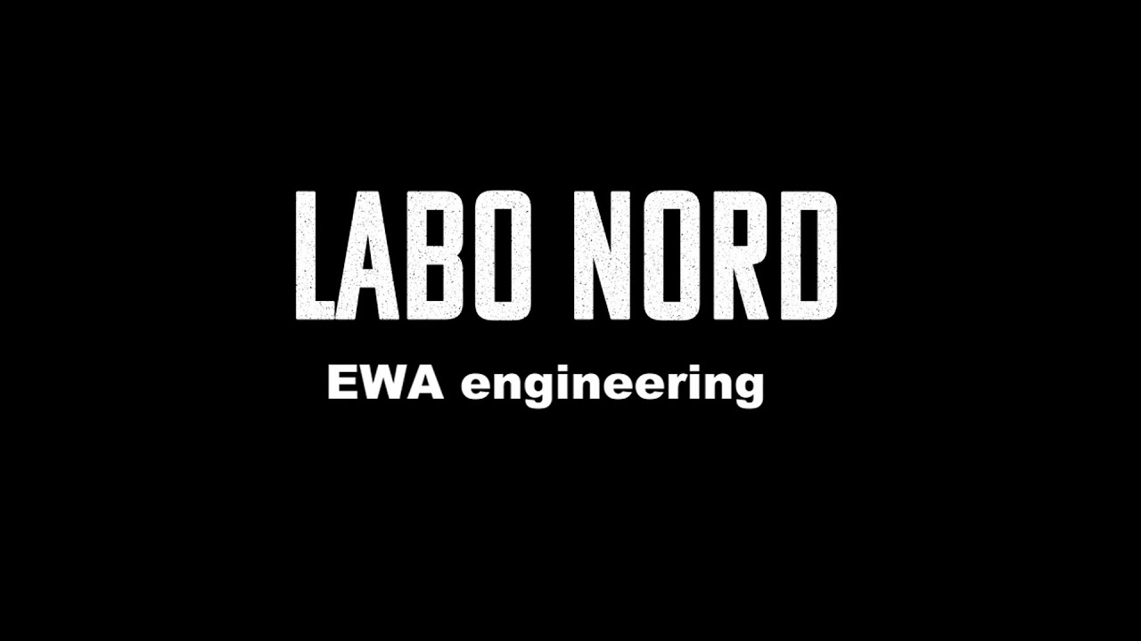 LABONORD  : Portrait de l'entreprise EWA engineering