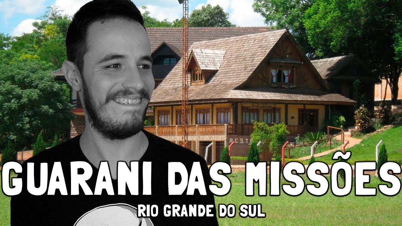 Coisas de Guarani das Missões RS