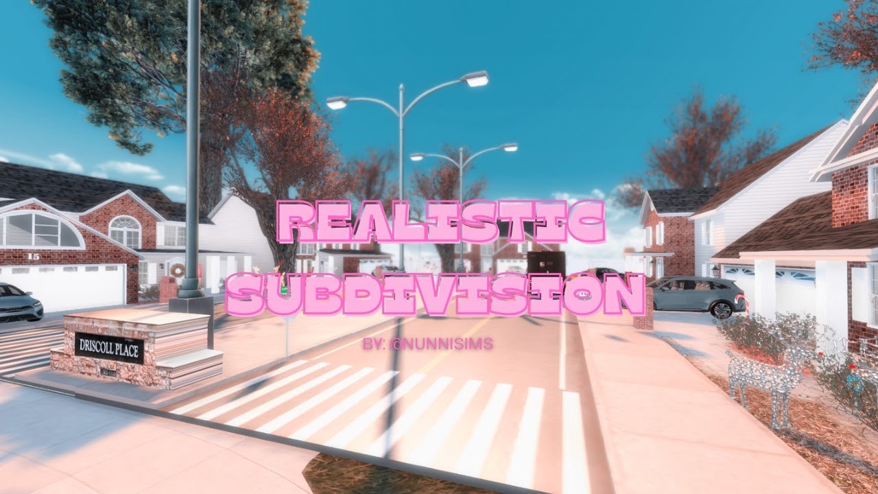 SIMS 4 REALISTIC SUBURBAN NEIGHBORHOOD
